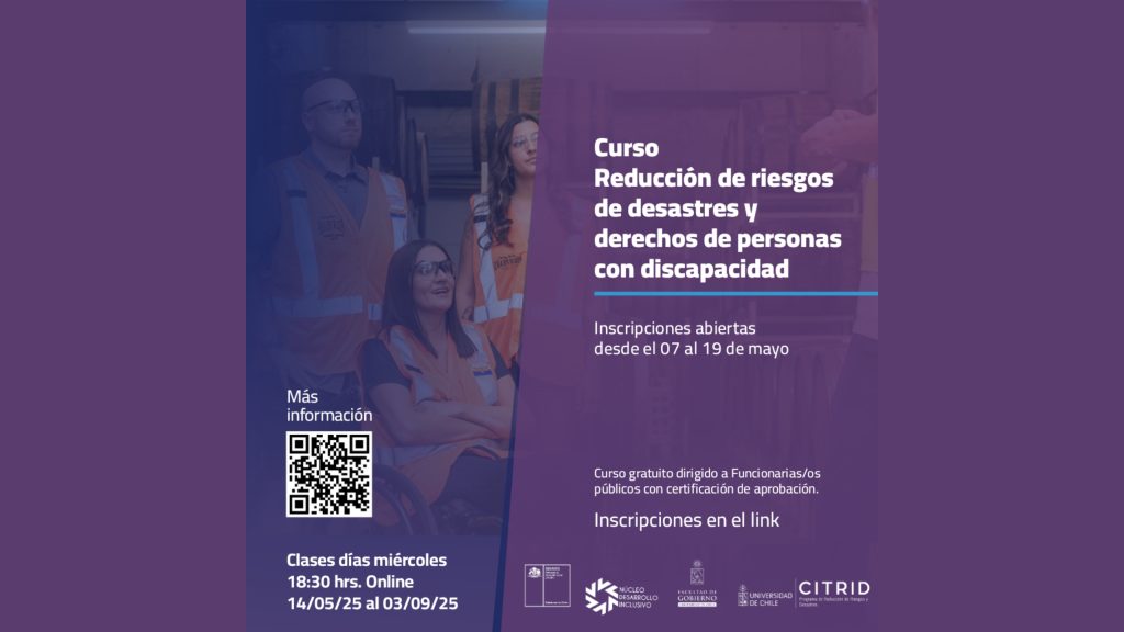 SENADIS y CITRID ofrecen espacio curso de especialización sobre
reducción de riesgos de desastres y derechos de las personas con
discapacidad para funcionarios públicos